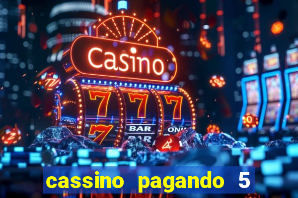 cassino pagando 5 reais no cadastro